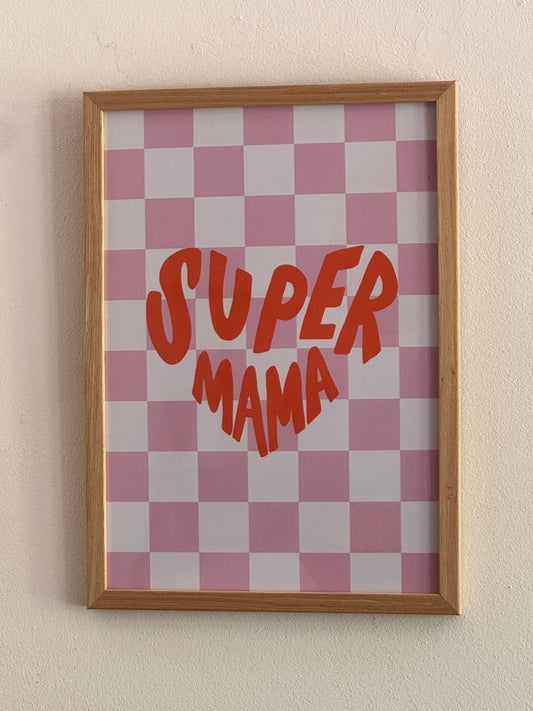 A4 Poster «Super Mama» – Rosa Karomuster