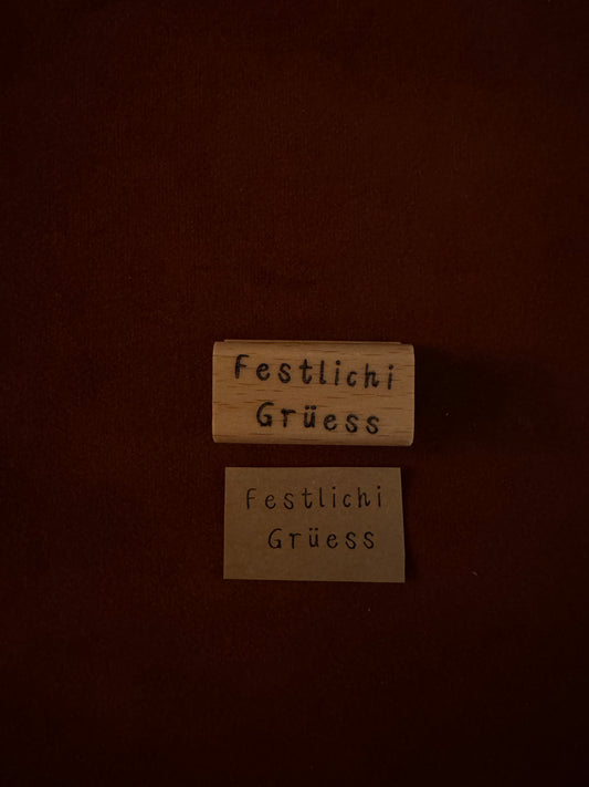 Stempel "Festlichi Grüess"
